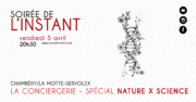 Instant #252 – NaturexScience (Chambéry)