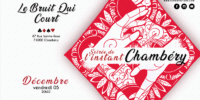 Instant #290 – Le Bruit Qui Court (Chambéry)