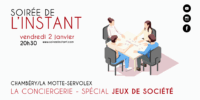 Instant #291 – La Conciergerie (Chambéry) JEUX DE SOCIÉTÉ