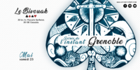 Instant #303 – Le Bivouak (Grenoble)